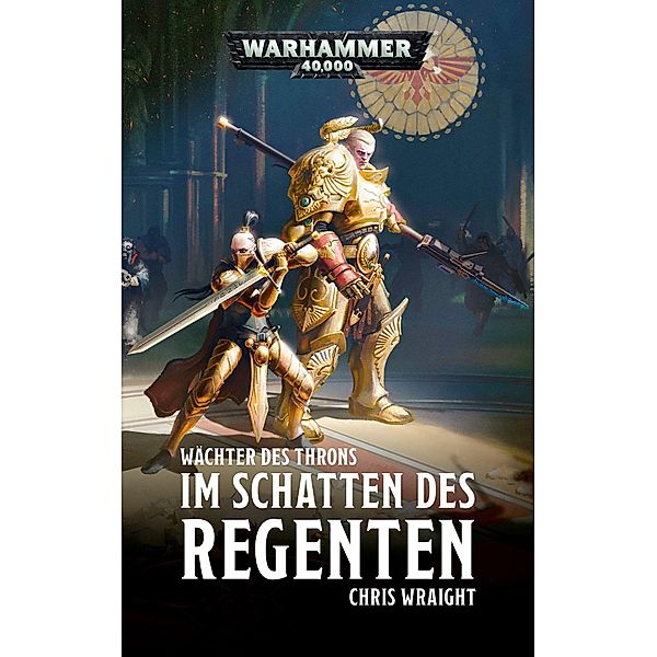 Warhammer 40.000 - Im Schatten des Regenten, Chris Wraight