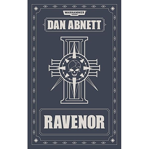 Warhammer 40.000 - Ravenor, Dan Abnett