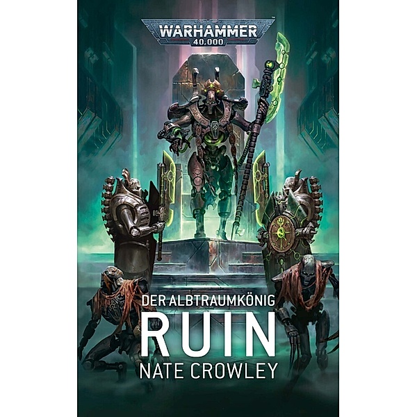 Warhammer 40.000 - Ruin, Nate Crowley