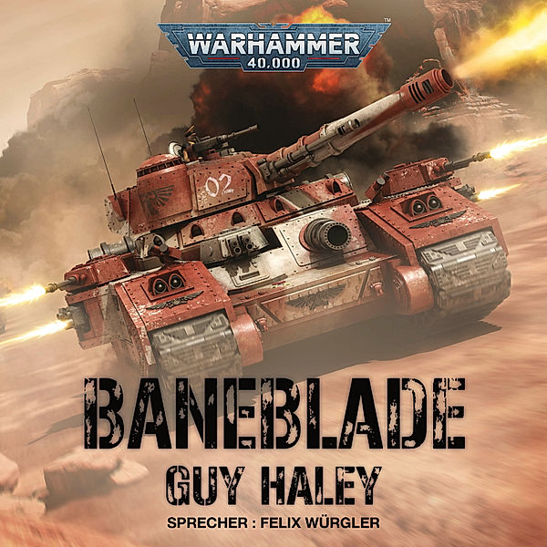 Warhammer 40.000 - Warhammer 40.000: Baneblade, Guy Haley