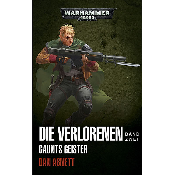 Warhammer 40.000 / Warhammer 40.000 - Die Verlorenen Band..2, Dan Abnett