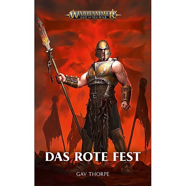 Warhammer Age of Sigmar - Das rote Fest, Gav Thorpe