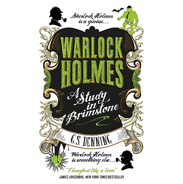 Warlock Holmes: A Study in Brimstone / Warlock Holmes Bd.1, G. S. Denning