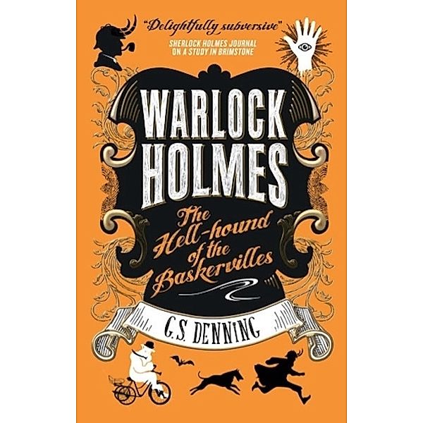 Warlock Holmes - The Hell-Hound of the Baskervilles, G. S. Denning