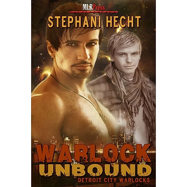 Warlock Unbound, Stephani Hecht