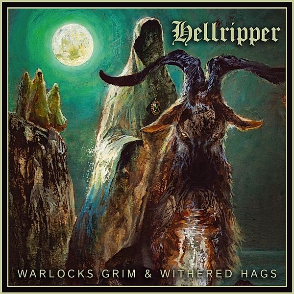 Warlocks Grim & Withered Hags, Hellripper