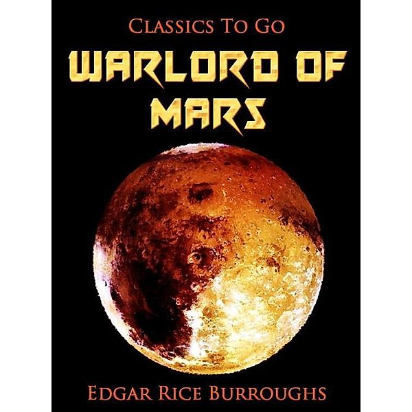 Warlord of Mars, Edgar Rice Burroughs