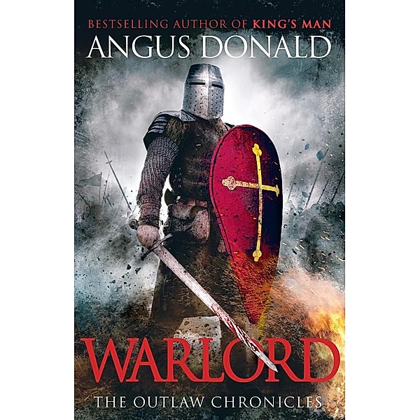 Warlord / Outlaw Chronicles Bd.4, Angus Donald
