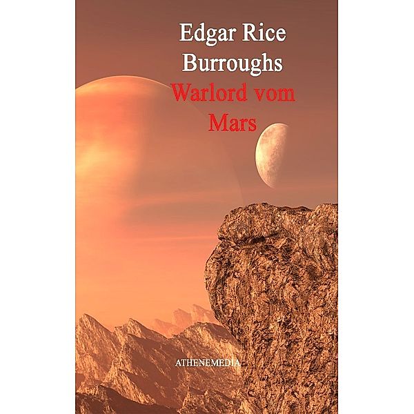 Warlord vom Mars, Edgar Rice Burroughs