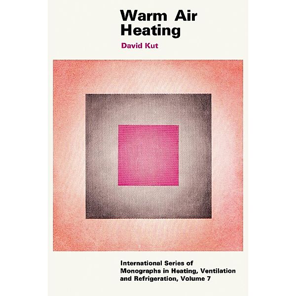 Warm Air Heating, David Kut