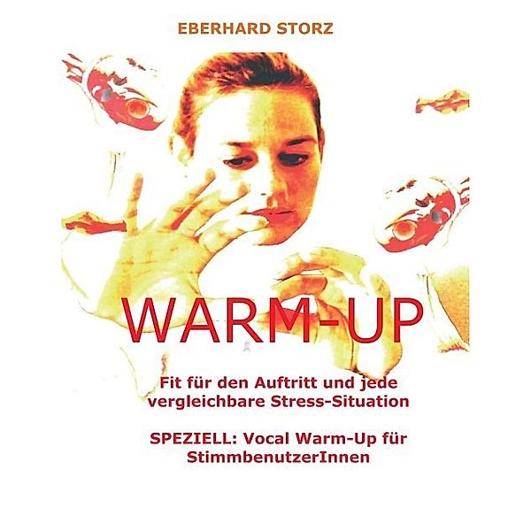 Warm-Up, Eberhard Storz