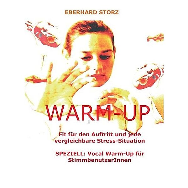 Warm-Up, Eberhard Storz