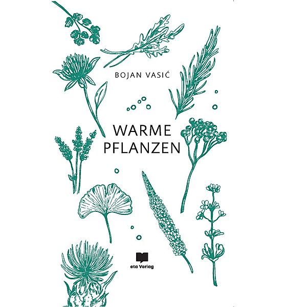 Warme Pflanzen, Bojan Vasic