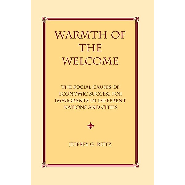 Warmth Of The Welcome, Jeffrey G Reitz