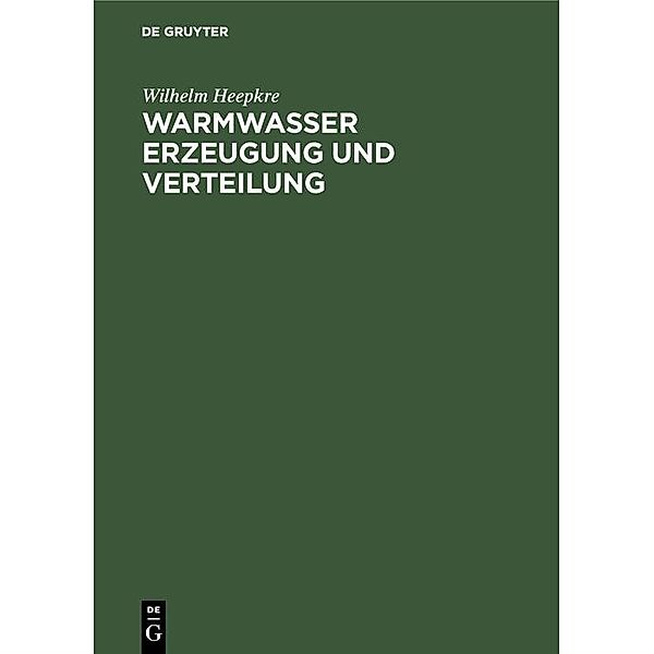 Warmwasser Erzeugung und Verteilung / Jahrbuch des Dokumentationsarchivs des österreichischen Widerstandes, Wilhelm Heepkre