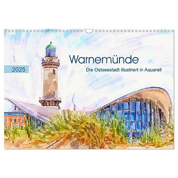 Warnemünde - Die Ostseestadt illustriert in Aquarell (Wandkalender 2025 DIN A3 quer), CALVENDO Monatskalender, Calvendo, Anja Frost