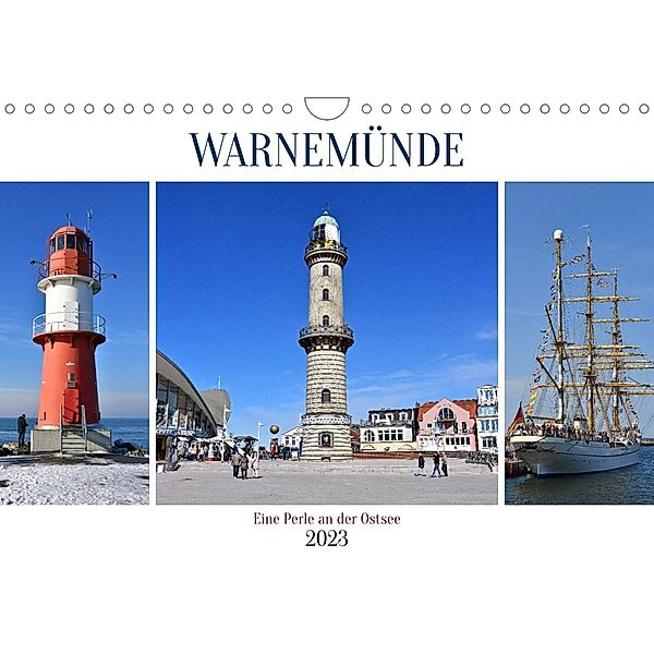 WARNEMÜNDE, eine Perle an der Ostsee (Wandkalender 2023 DIN A4 quer), Ulrich Senff