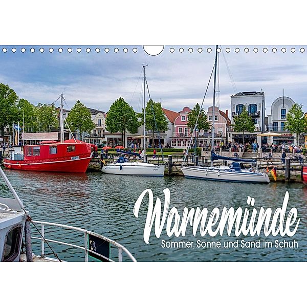 Warnemünde - Sommer, Sonne und Sand im Schuh (Wandkalender 2020 DIN A4 quer), Gunnar Freise