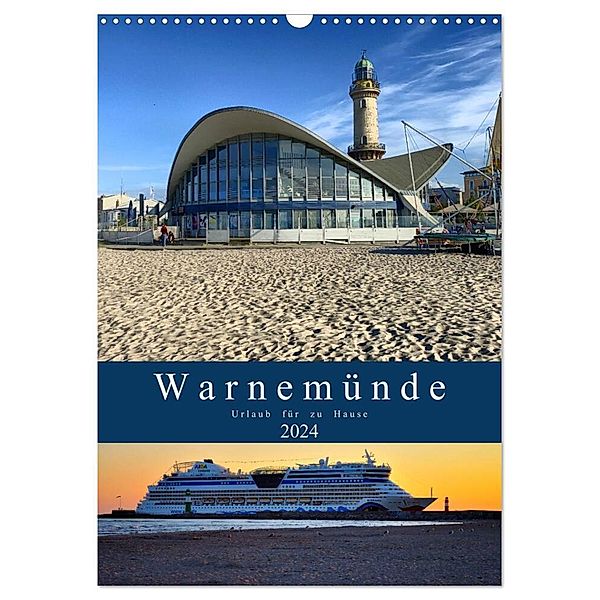 Warnemünde Urlaub für zu Hause (Wandkalender 2024 DIN A3 hoch), CALVENDO Monatskalender, Stefan Widerstein - SteWi.info