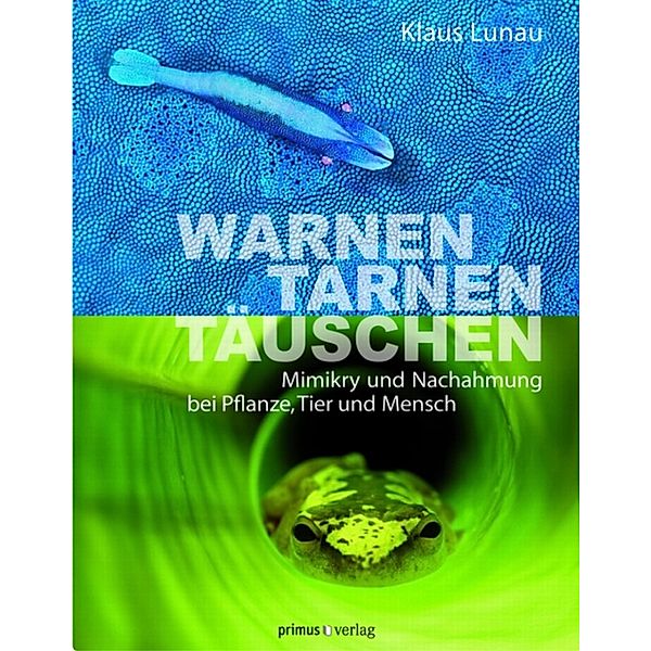 Warnen, Tarnen, Täuschen, Klaus Lunau