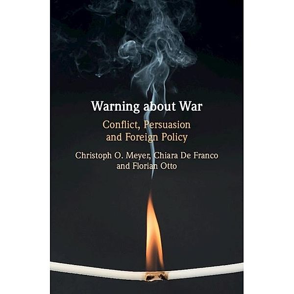 Warning about War, Christoph O. Meyer