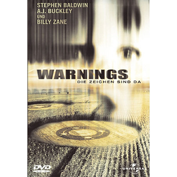 Warnings - Die Zeichen sind da, A.J.Buckley Stephen Baldwin