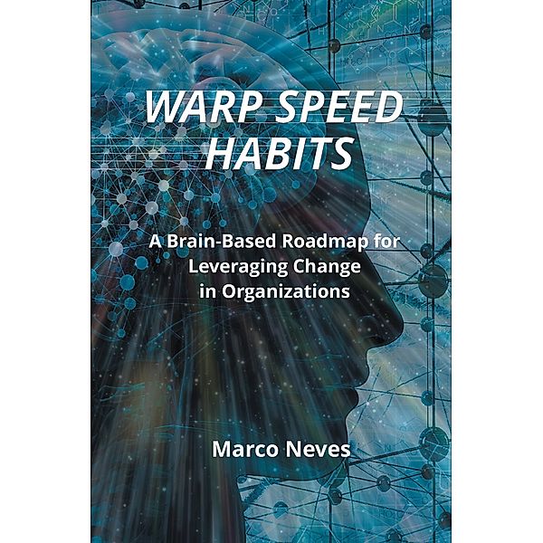 Warp Speed Habits, Marco Neves