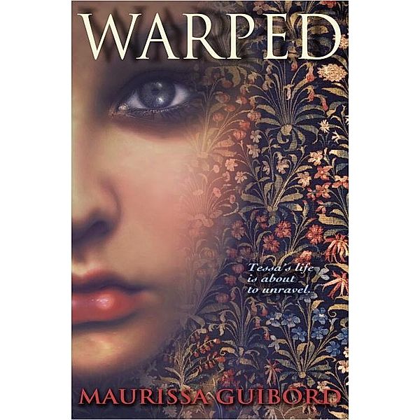 Warped, Maurissa Guibord