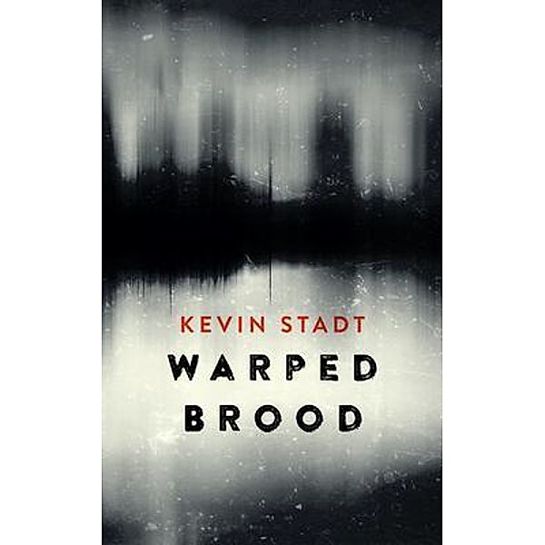 Warped Brood / Planet Bizarro, Kevin Stadt