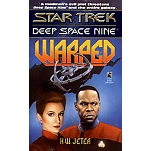Warped / Star Trek: Deep Space Nine, K. W. Jeter