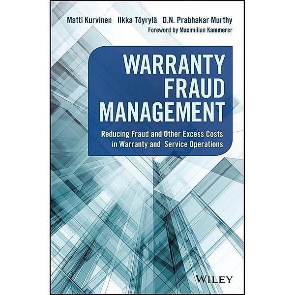 Warranty Fraud Management / SAS Institute Inc, Matti Kurvinen, Ilkka Töyrylä, D. N. Prabhakar Murthy