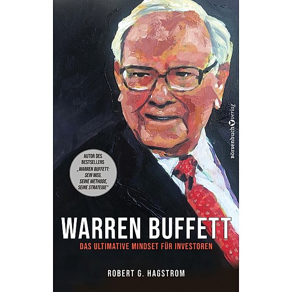 Warren Buffett: Das ultimative Mindset für Investoren, Robert G. Hagstrom
