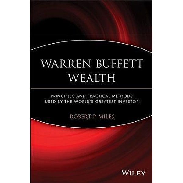 Warren Buffett Wealth, Robert P. Miles
