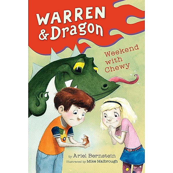 Warren & Dragon Weekend With Chewy / Warren & Dragon Bd.2, Ariel Bernstein
