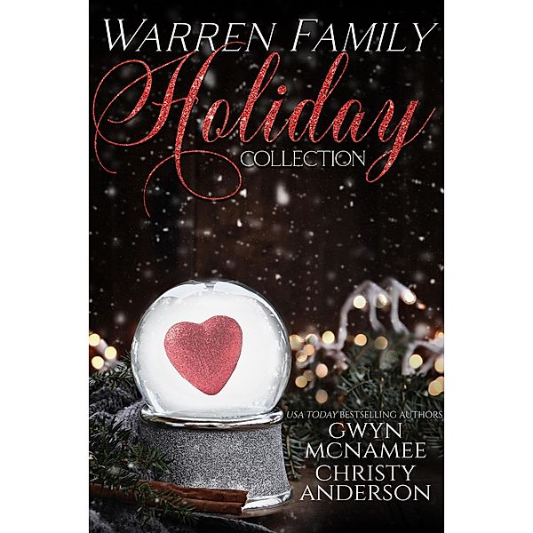 Warren Family Holiday Collection, Gwyn McNamee, Christy Anderson