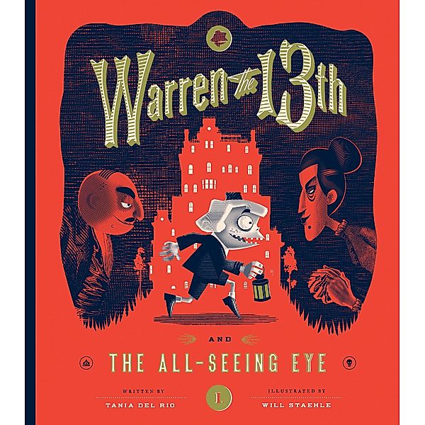 Warren the 13th and The All-Seeing Eye / Warren the 13th Bd.1, Tania Del Rio