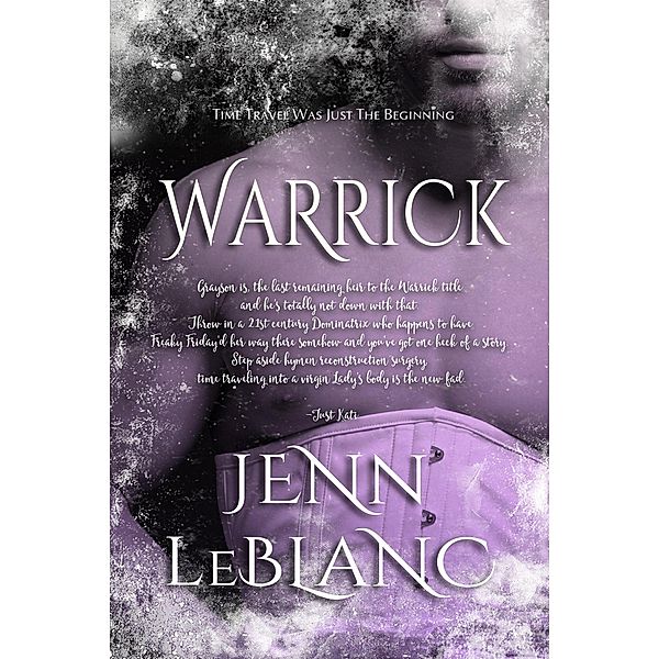 Warrick (Trumbull Family Saga, #4) / Trumbull Family Saga, Jenn LeBlanc