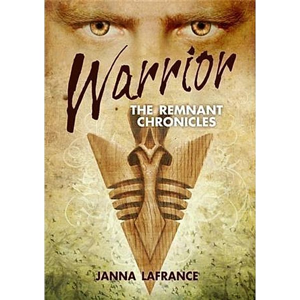 Warrior, Janna Lafrance