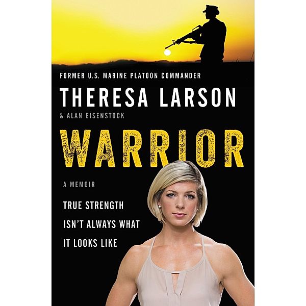 Warrior, Theresa Larson, Alan Eisenstock