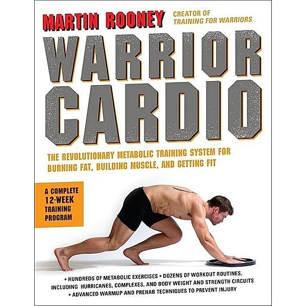 Warrior Cardio, Martin Rooney