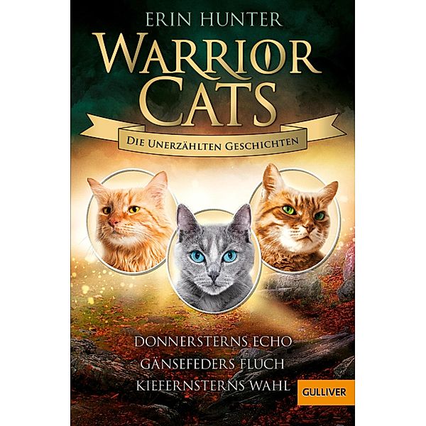 Warrior Cats - Die unerzählten Geschichten, Erin Hunter