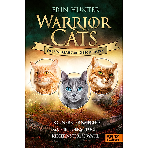 Warrior Cats - Die unerzählten Geschichten, Erin Hunter
