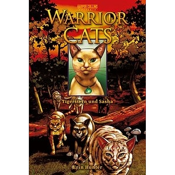 Warrior Cats Manga, Tigerstern und Sasha / Warrior Cats, Tigerstern und Sasha, Erin Hunter