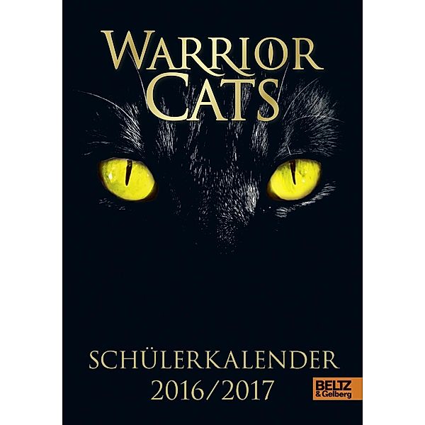 Warrior Cats - Schülerkalender 2016 / 2017, Erin Hunter