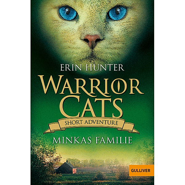 Warrior Cats - Short Adventure - Minkas Familie, Erin Hunter