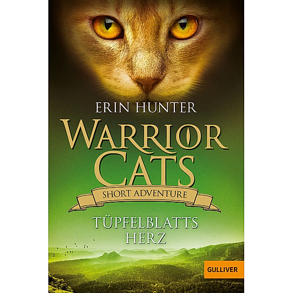 Warrior Cats - Short Adventure - Tüpfelblatts Herz, Erin Hunter