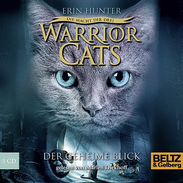 Warrior Cats Staffel 3 - 1 - Der geheime Blick, Erin Hunter