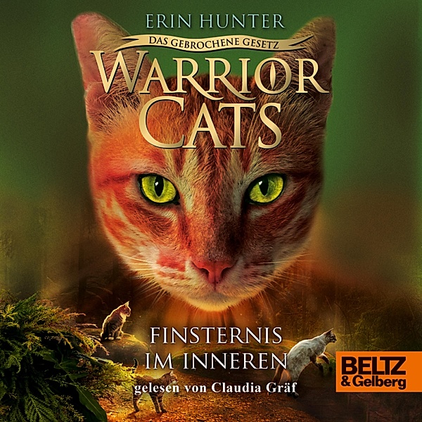 Warrior Cats - Warrior Cats - Das gebrochene Gesetz. Finsternis im Inneren, Erin Hunter