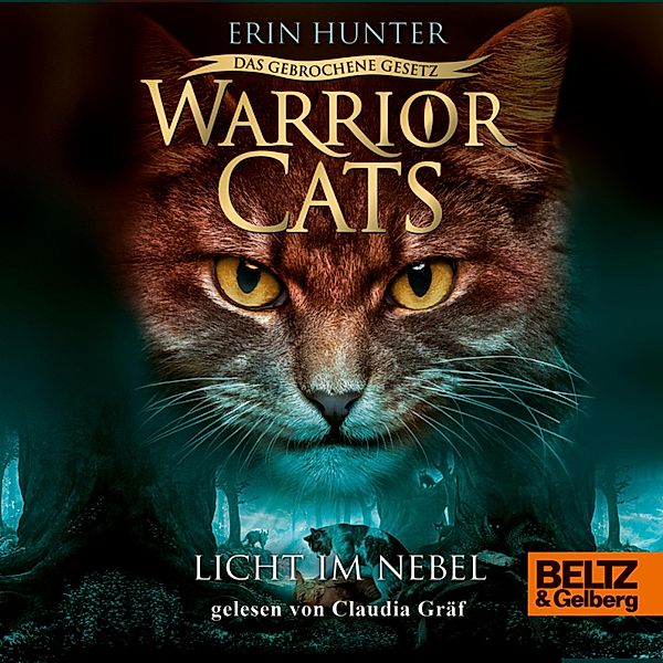 Warrior Cats - Warrior Cats - Das gebrochene Gesetz. Licht im Nebel, Erin Hunter