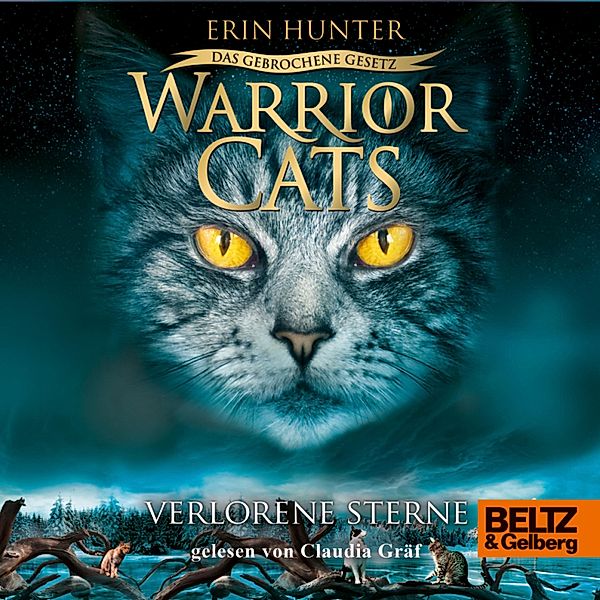 Warrior Cats - Warrior Cats - Das gebrochene Gesetz. Verlorene Sterne, Erin Hunter